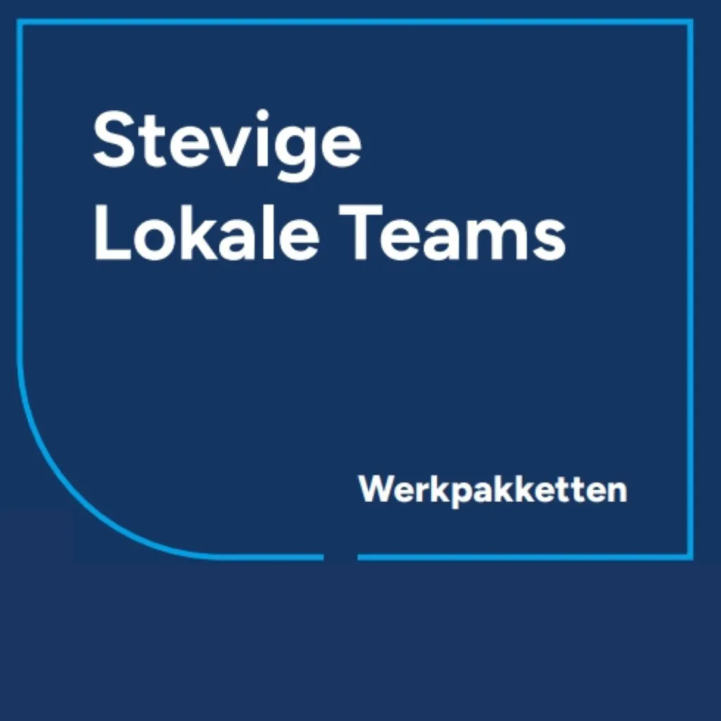 Stevige Lokale Teams