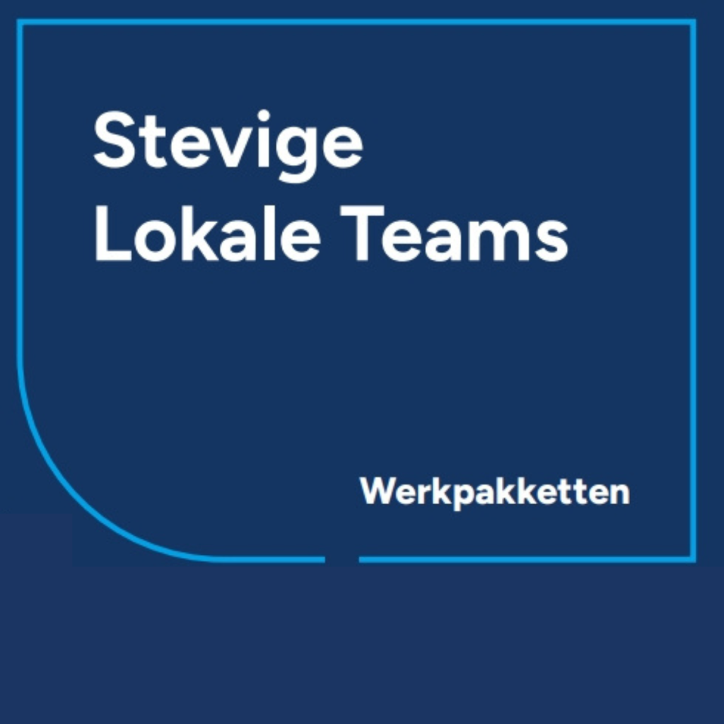 Stevige Lokale Teams